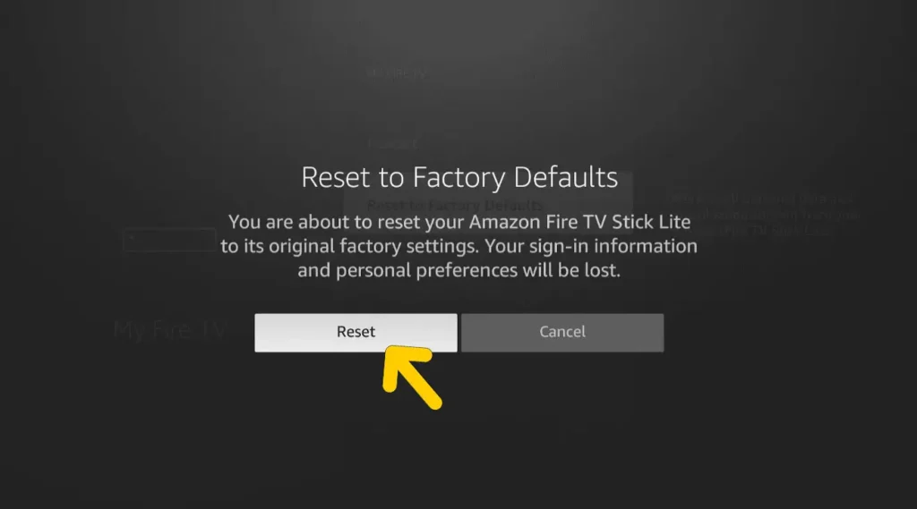 Reset to Factory Defaults Reset button in firestick