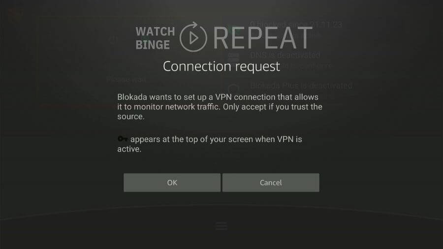 Blokada confirmation popup informing user that Blokada will set up VPN connection that will monitor the traffic