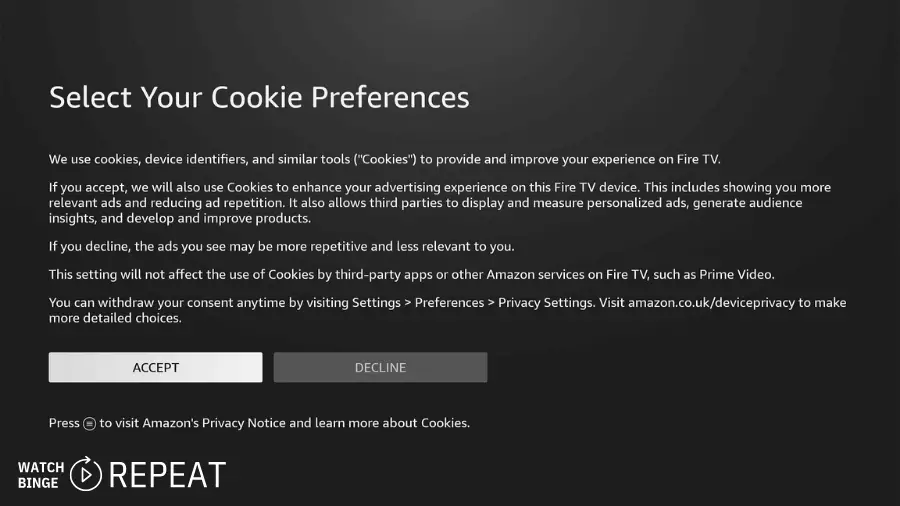 A screen displaying "Select Your Cookie Preferences" with options to accept or decline and information about cookies on Fire TV.