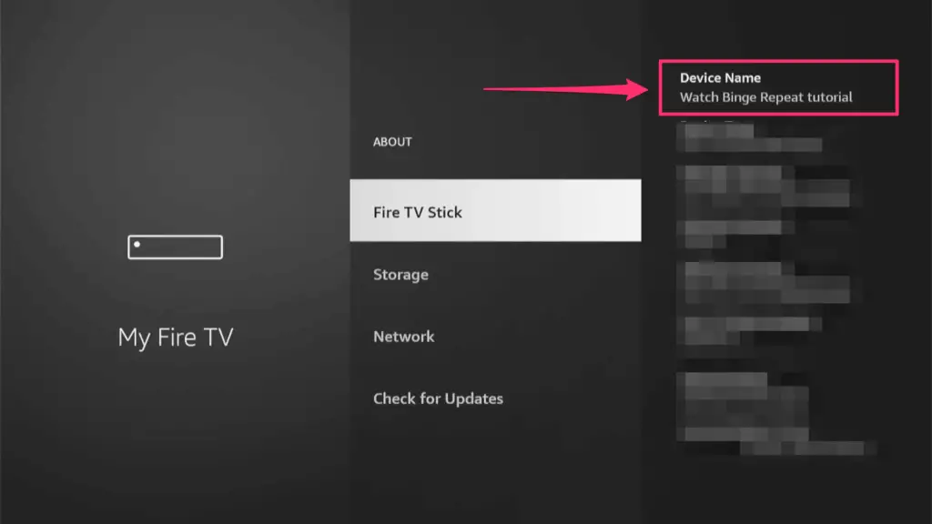  A settings screen for 'My Fire TV' showing an option labeled 'Device Name' with 'Watch Binge Repeat tutorial' entered, indicating a customized name for a Fire TV Stick.