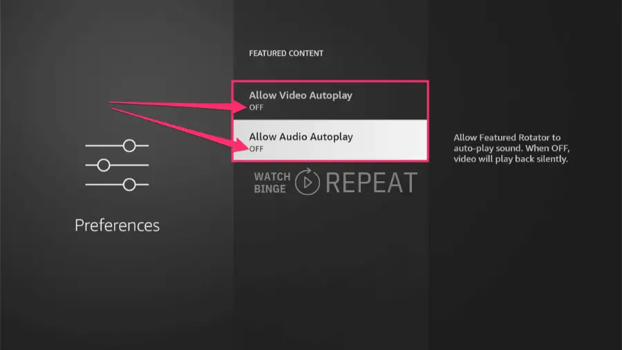 A Fire TV preferences screen with options for "Allow Video Autoplay" and "Allow Audio Autoplay", both turned off, highlighted by pink arrows and a description box.