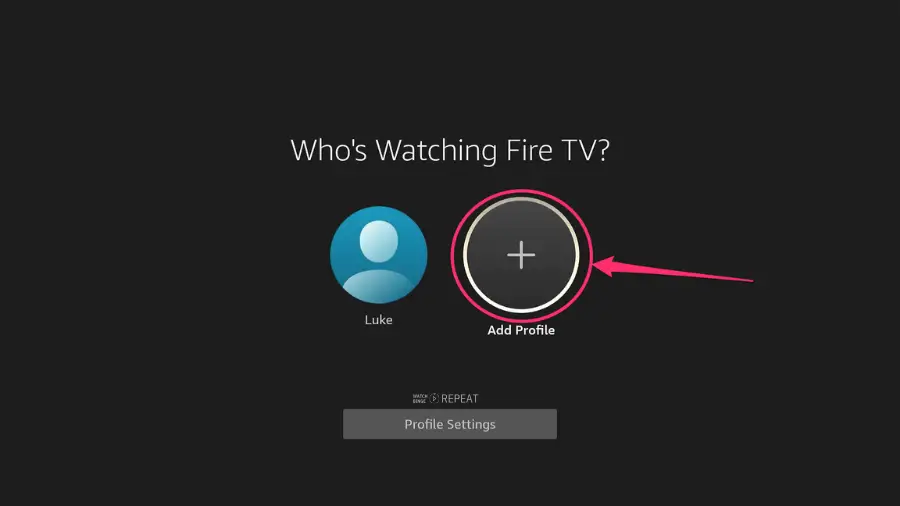 Profile selection screen on Fire Stick with the 'Add Profile' option highlighted, showing where to create a new profile.