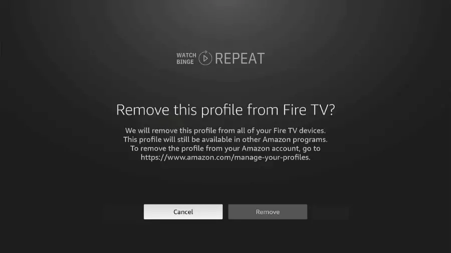 Confirmation message for removing a profile from Fire TV, with instructions and options to cancel or remove.