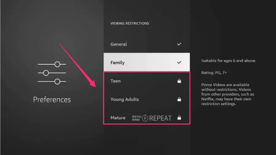 A preferences screen with 'Viewing Restrictions' selected, showing options for different age groups.